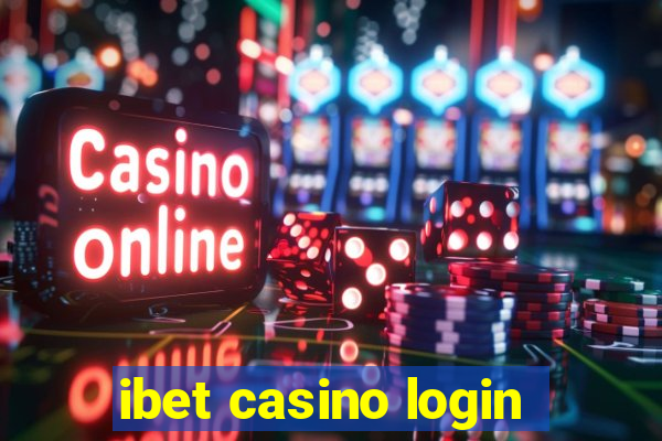 ibet casino login