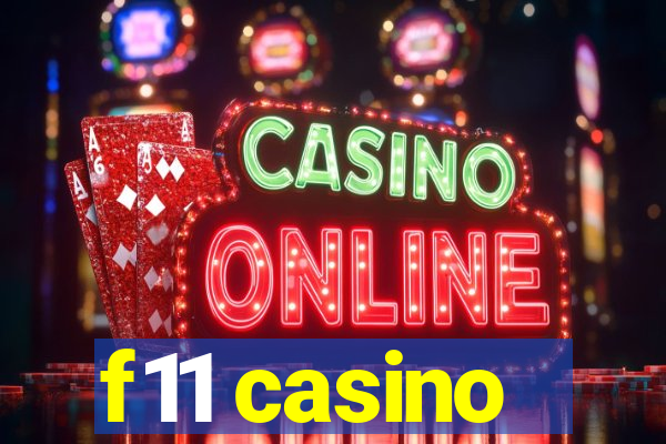 f11 casino