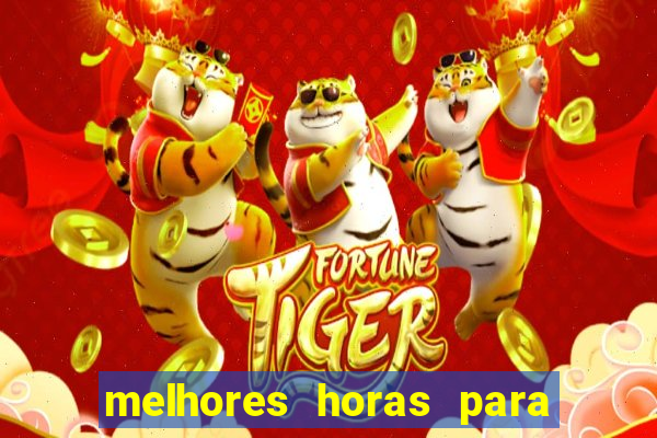 melhores horas para jogar fortune tiger