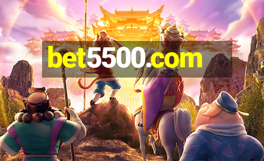 bet5500.com