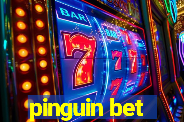 pinguin bet