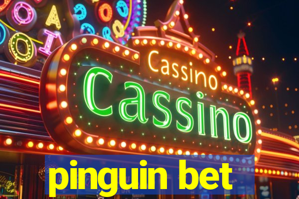 pinguin bet