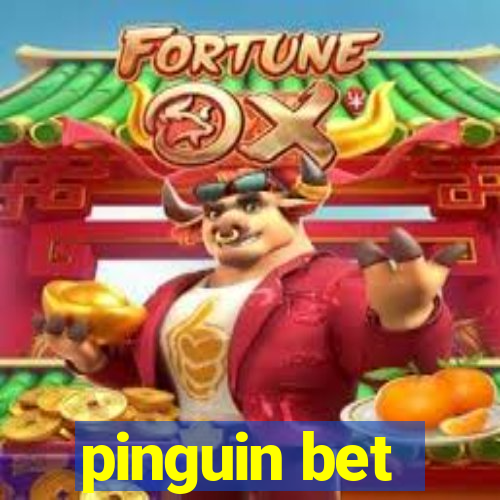 pinguin bet