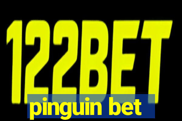 pinguin bet