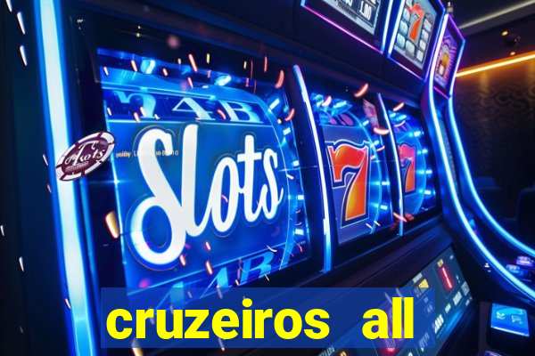 cruzeiros all inclusive 2023 saindo de santos