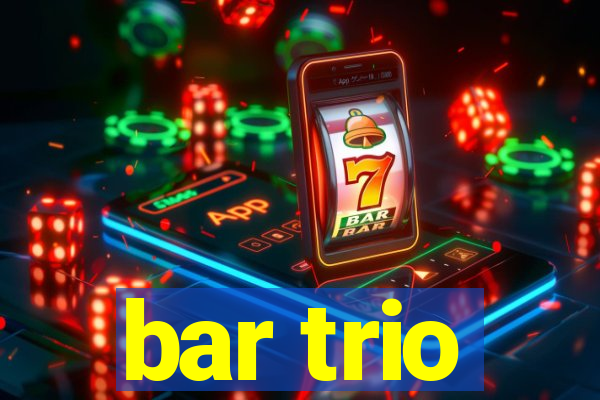 bar trio