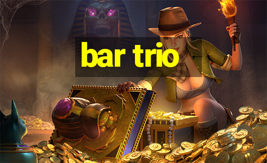 bar trio