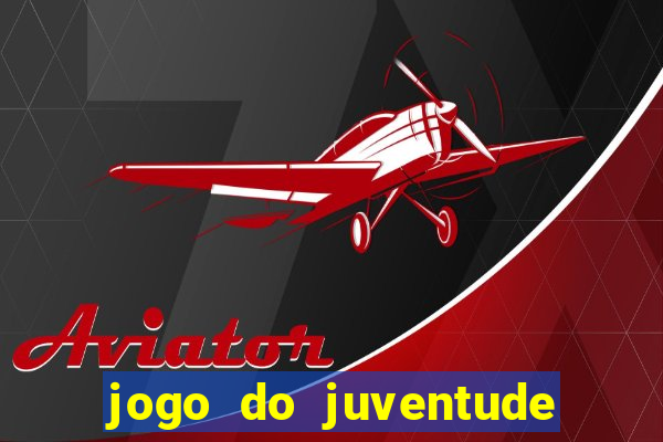 jogo do juventude onde assistir