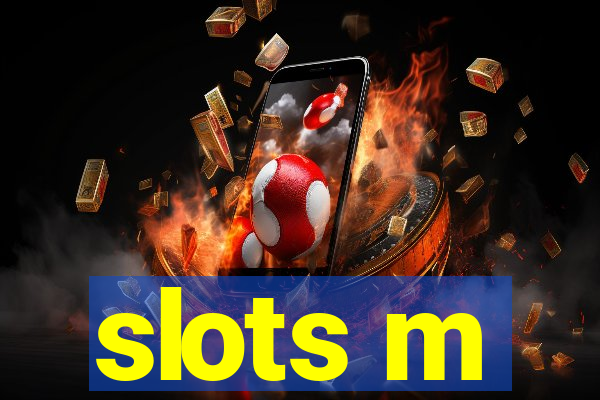 slots m