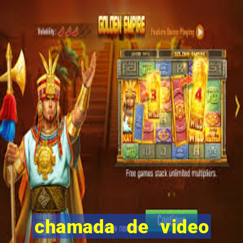 chamada de video garota de programa