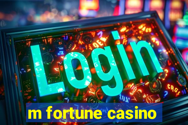 m fortune casino