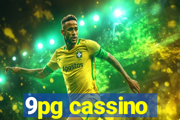 9pg cassino