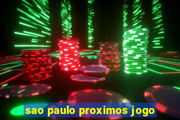 sao paulo proximos jogo