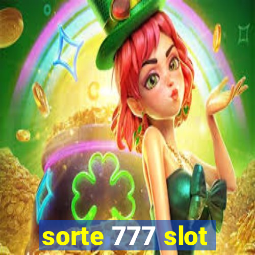 sorte 777 slot