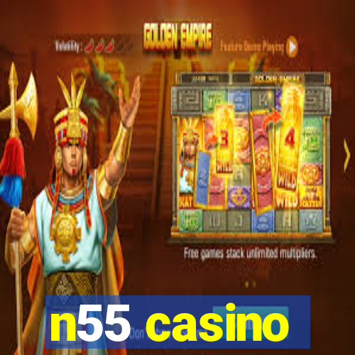 n55 casino