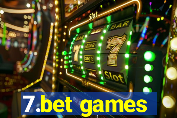 7.bet games