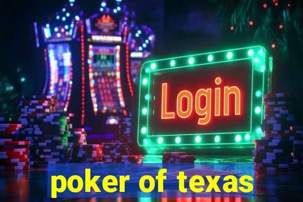 poker of texas