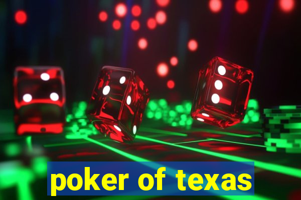 poker of texas