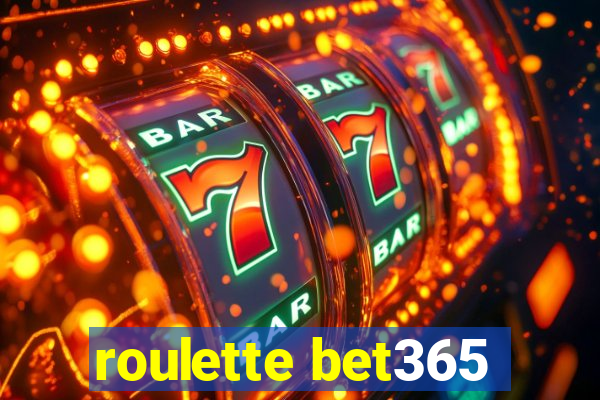 roulette bet365