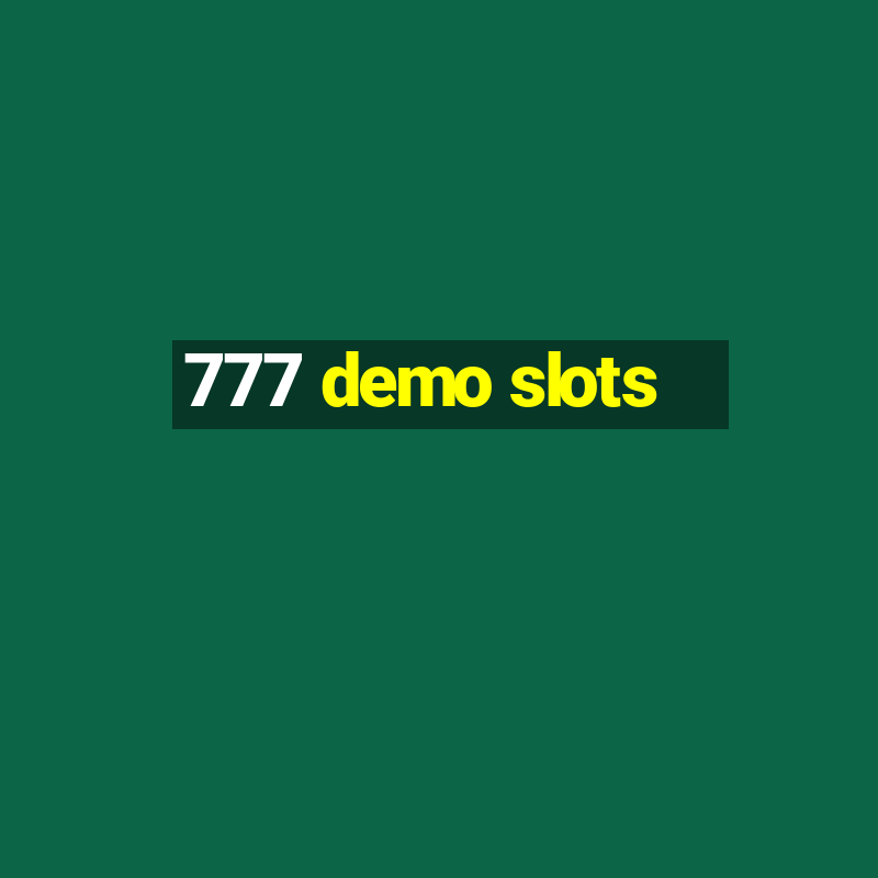 777 demo slots