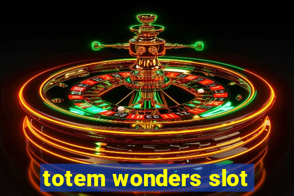 totem wonders slot