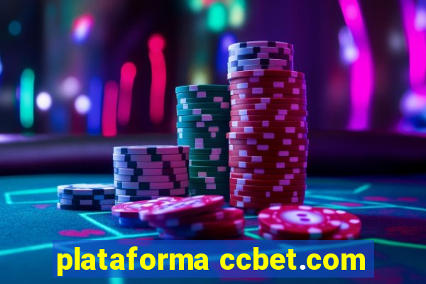 plataforma ccbet.com