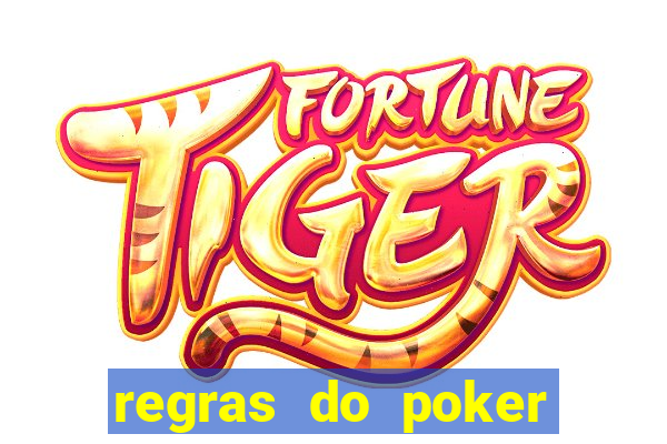 regras do poker texas holdem