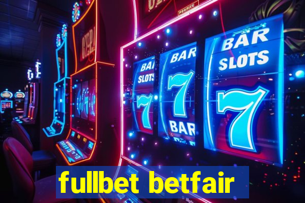 fullbet betfair