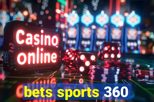 bets sports 360