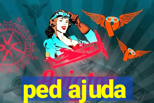 ped ajuda