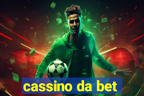 cassino da bet