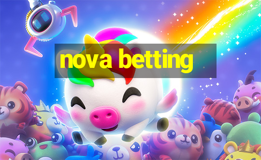 nova betting