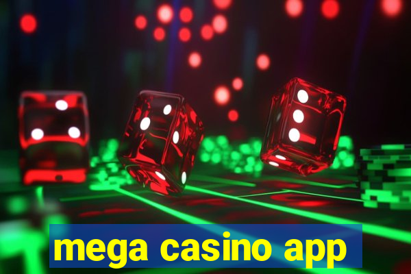 mega casino app