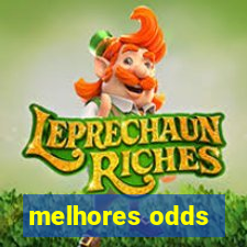 melhores odds