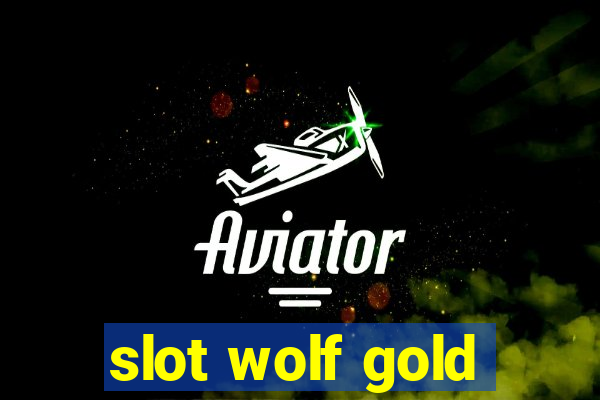 slot wolf gold