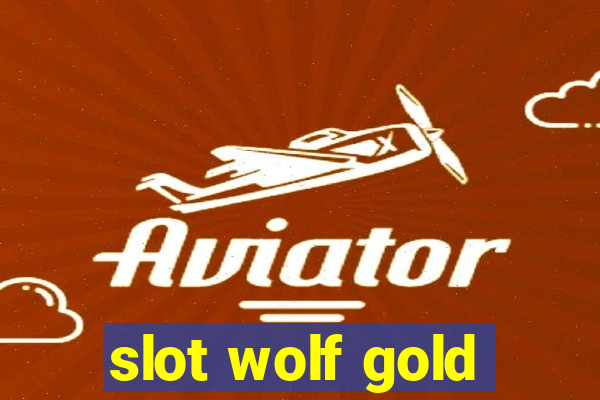 slot wolf gold