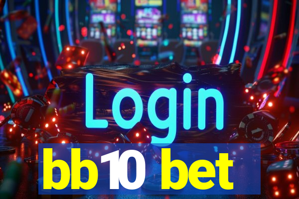 bb10 bet