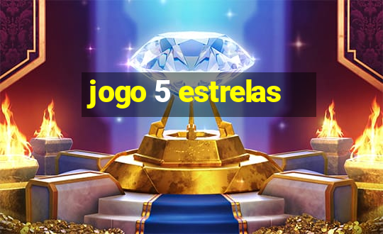 jogo 5 estrelas