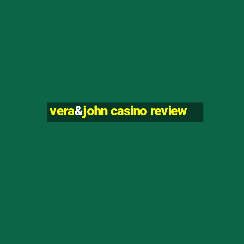 vera&john casino review