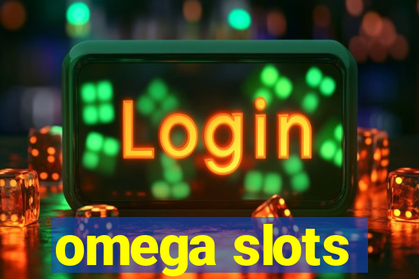 omega slots