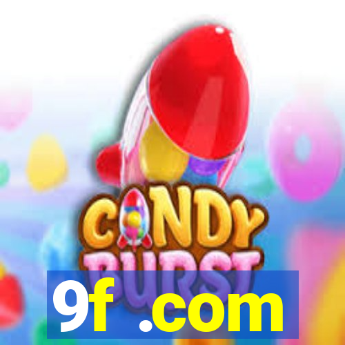 9f .com