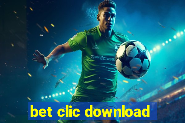 bet clic download