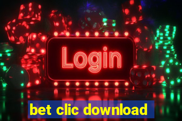 bet clic download