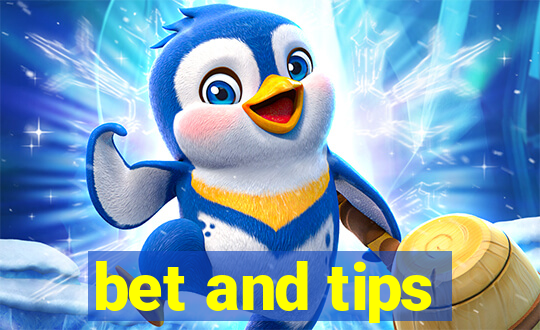 bet and tips