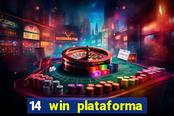 14 win plataforma de jogos