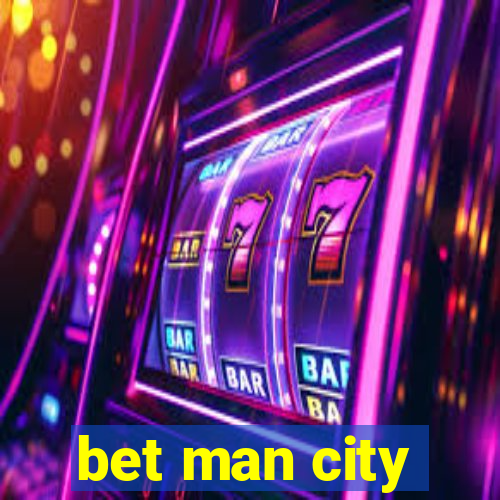 bet man city