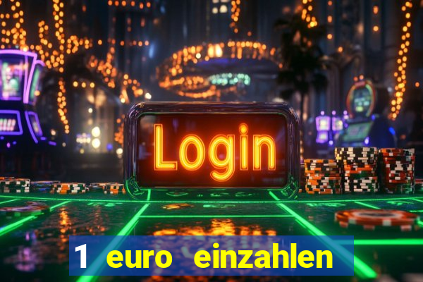 1 euro einzahlen mit 20 spielen casino