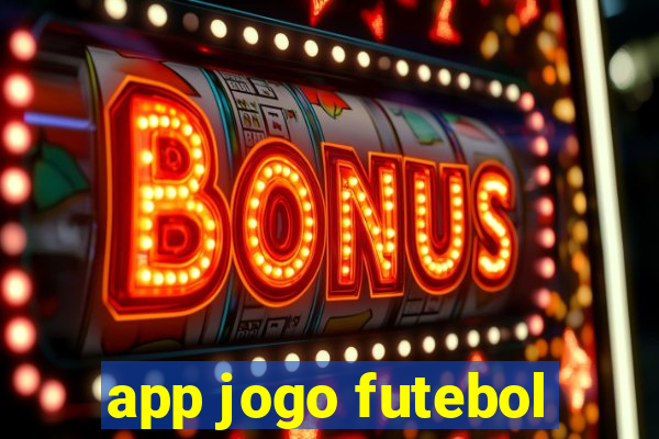 app jogo futebol