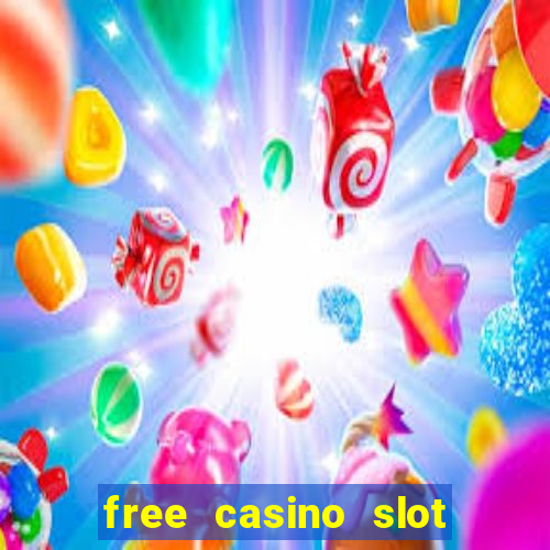 free casino slot games with bonus for fun