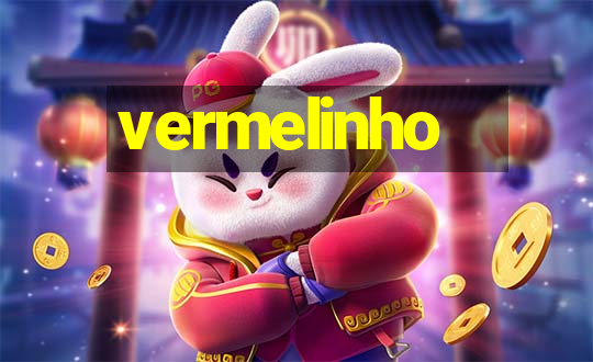 vermelinho